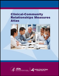 Clinical-Community Relationships Measures (CCRM) Atlas