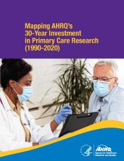 Mapping AHRQ's 30-Year Investment in Primary Care Research (1990-2020)