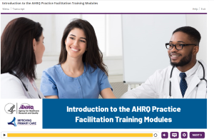 Introduction to the AHRQ Practice Facilitation Training