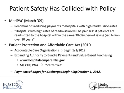 Patient Safety Has Collided with Policy