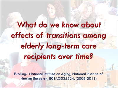 What do we know about effects of transitions among elderly long-term care recipients over time?