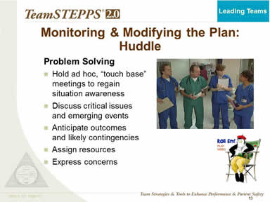 Monitoring & Modifying the Plan: Huddle