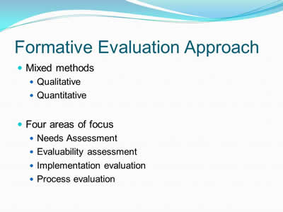 Formative Evaluation Approach