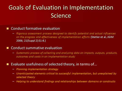 Goals of Evaluation in Implementation Science