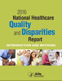 Cover of 2016 National Healthcare Quality and Disparities Report