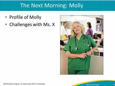 Profile of Molly. Challenges with Ms. X. Photo of a nurse depicting "Molly".
