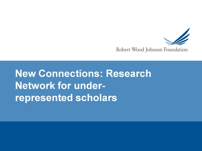 New Connections: Research Network for Under-represented Scholars