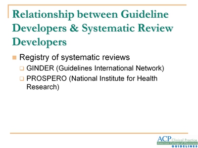 Relationship between Guideline Developers and Systematic Review Developers