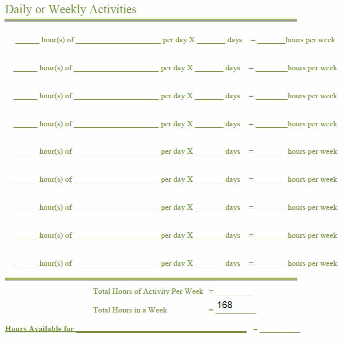 The Worksheet is shown blank: ___ hour(s) of ____ per days X ____ days = ____ hours per week, to be filled in and totaled at the bottom.