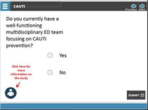 Do you currently have a well-functioning multidisciplinary ED team focusing on CAUTI prevention? (click yes or no)