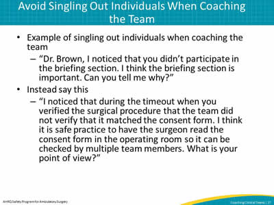 Avoid Singling Out Individuals When Coaching the Team