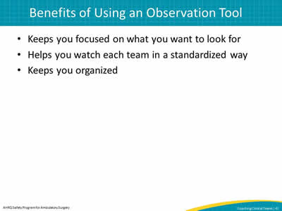 Benefits of Using an Observation Tool
