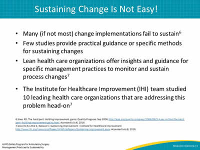 Sustaining Change Is Not Easy