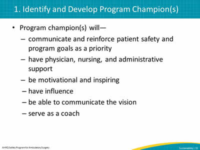 1. Identify and Develop Program Champion(s)