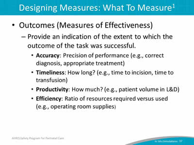 Designing Measures: What To Measure.