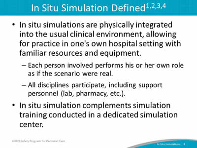 In Situ Simulation Defined
