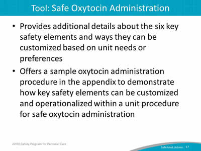 The Safe Medication Administration Oxytocin Tool.