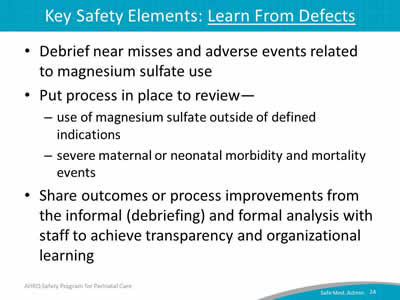 Key Safety Elements: Learn From Defects