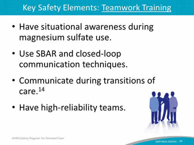 Key Safety Elements: Teamwork Training