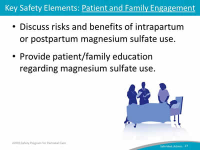 Key Safety Elements: Patient and Family Engagement
