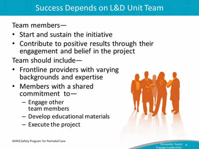 Success Depends on L&D Unit Team