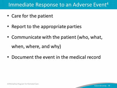 Immediate Response to an Adverse Event