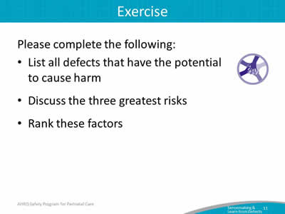 Please complete the following:  List all defects that have the potential to cause to cause harm. Discuss the three greatest risks. Rank these factors.