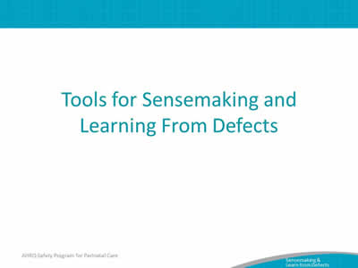 Tools for Sensemaking and Learning From Defects