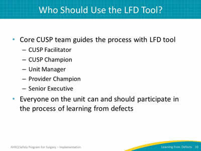 Who Should Use the LFD Tool?