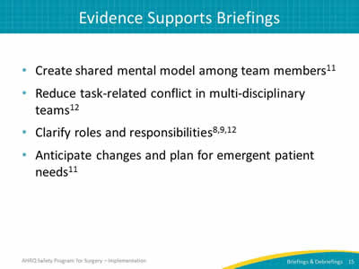 Evidence Supports Briefings 