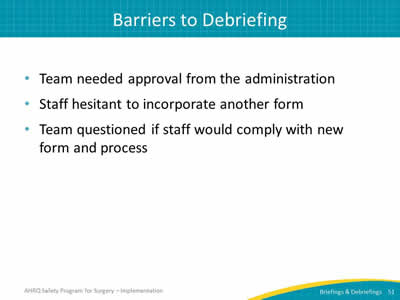 Barriers to Debriefing