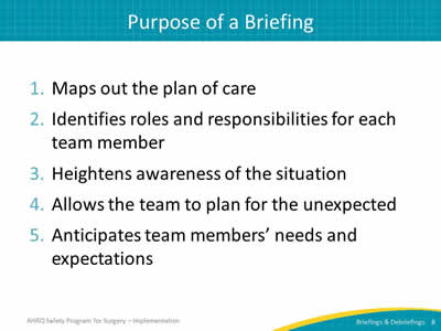 Purpose of a Briefing