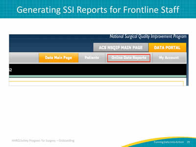 Generating SSI Reports for Frontline Staff