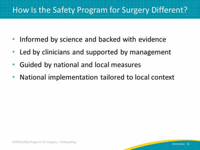 How is Safety Program for Surgery Different?