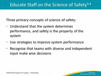 Educate Staff on the Science of Safety
