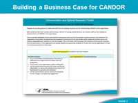 Building a Business Case for CANDOR: Presenting the business case for CANDOR is another strategy to help leaders clearly see the value of a program and how implementation will support the organization’s patient safety and quality goals. Every organization must be able to justify the use of human and material resources needed to implement a new program. Leaders must be able to understand how success (or failure) will be measured in order to support the people, time, and actions requested to achieve the desired outcomes. The key elements of a business case include all the essential information to help leaders understand how the resources and processes of CANDOR support the organization’s patient safety and quality goals. By helping leaders understand these connections, the leaders are better prepared to commit resources and people and to support successful CANDOR implementation and sustainment.  The Building the Business Case for CANDOR worksheet can help leaders and teams develop an individualized business case for implementing CANDOR in the organization. Helping leaders understand how to connect the CANDOR Process with the organization’s safety and quality priorities can enhance their buy-in and support for CANDOR implementation.