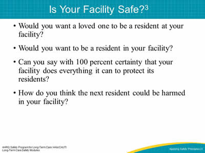 Is Your Facility Safe?