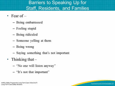 Barriers to Speaking Up for Staff, Residents, and Families