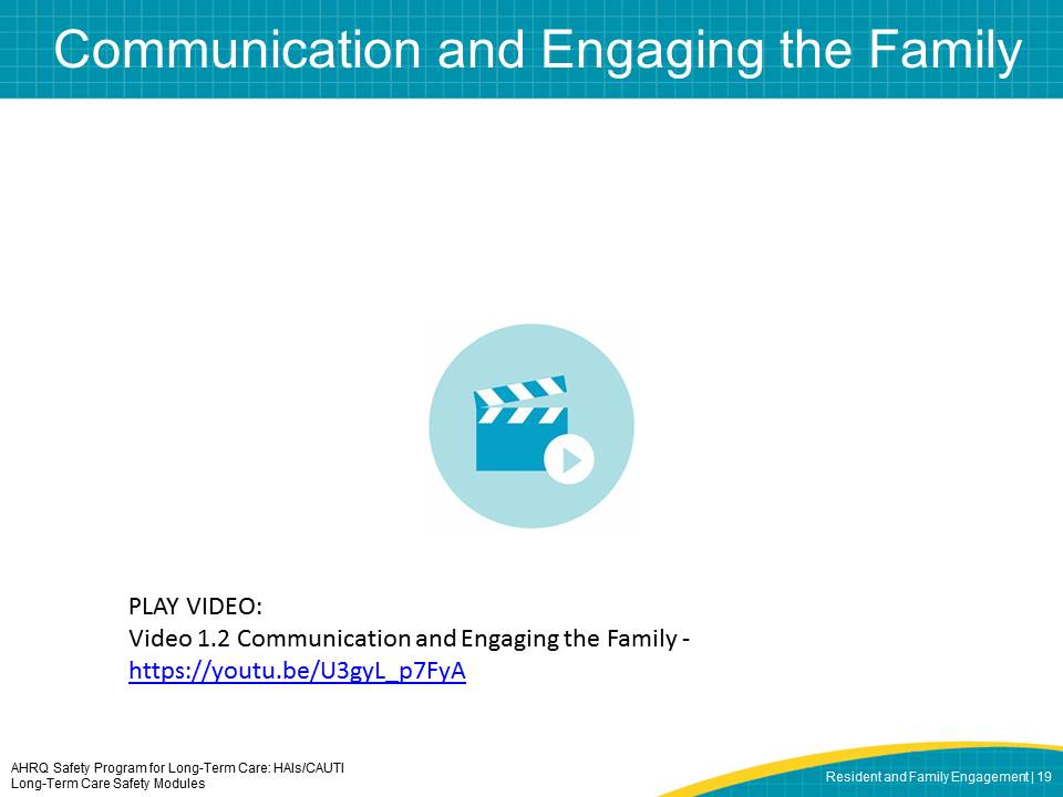Communication and Engaging the Family