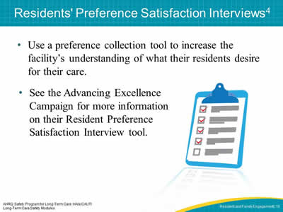 Residents' Preference Satisfaction Interviews