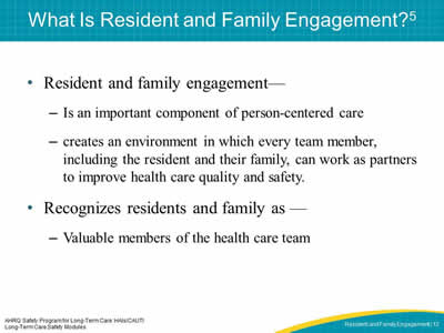 What Is Resident and Family Engagement