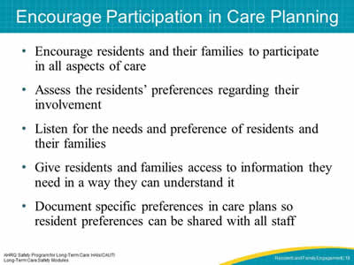 Encourage Participation in Care Planning