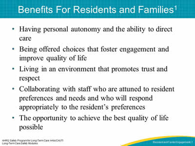 Benefits For Residents and Families
