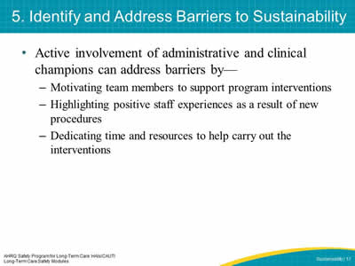 5. Identify and Address Barriers to Sustainability