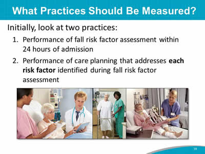 What Practices Should Be Measured?