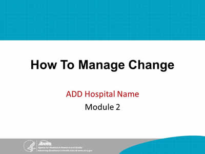How To Manage Change - Module 2