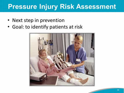 Pressure Injury Risk Assessment