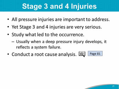Stage 3 and 4 Injuries