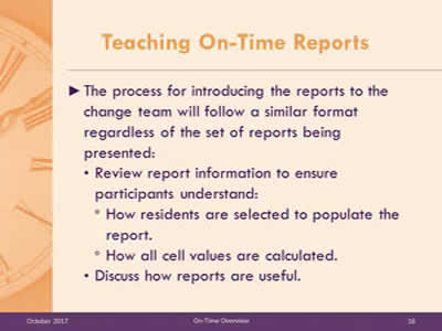 Teaching On-Time Reports