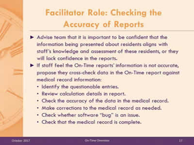 Facilitator Role: Checking the Accuracy of On-Time Reports